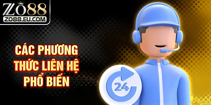 3 phương thức liên hệ phổ biến